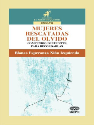 cover image of Mujeres rescatadas del olvido
